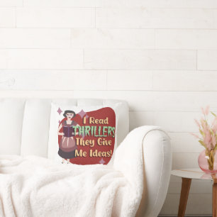 Snarky Thriller Genre Reader Retro Housewife Cushion