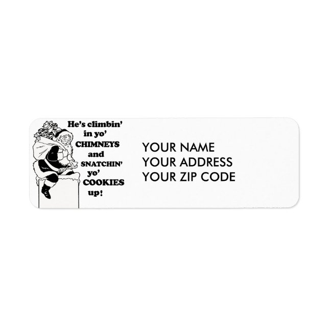 Snatchin' yo cookies up return address label (Front)