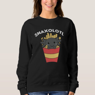 Snaxolotl Axolotl Lover Cute Animals Fries Sweatshirt