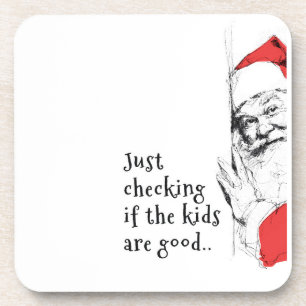 Sneaky Santa Just Checking Kids Coaster