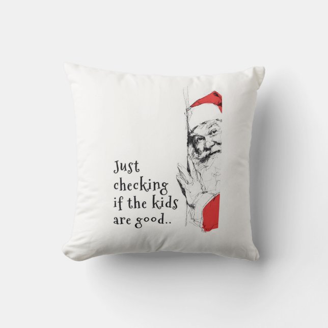 Sneaky Santa Just Checking Kids Cushion (Front)