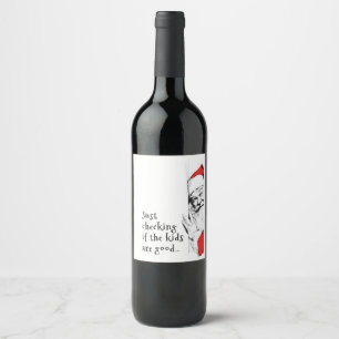Sneaky Santa Just Checking Kids Wine Label