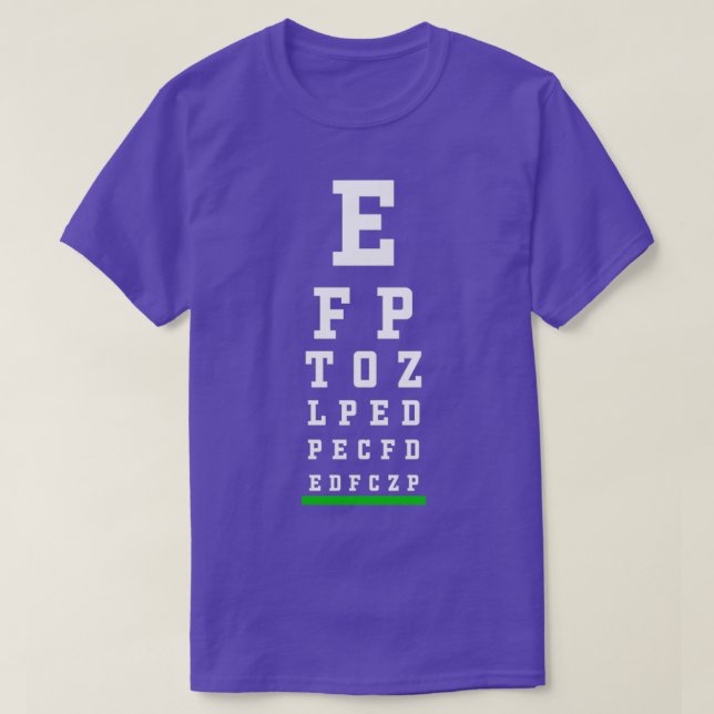 Snellen Chart Optometrist Optometry Optician T-Shirt (Design Front)