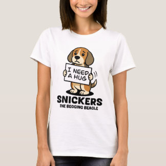 Snickers the hugger T-Shirt
