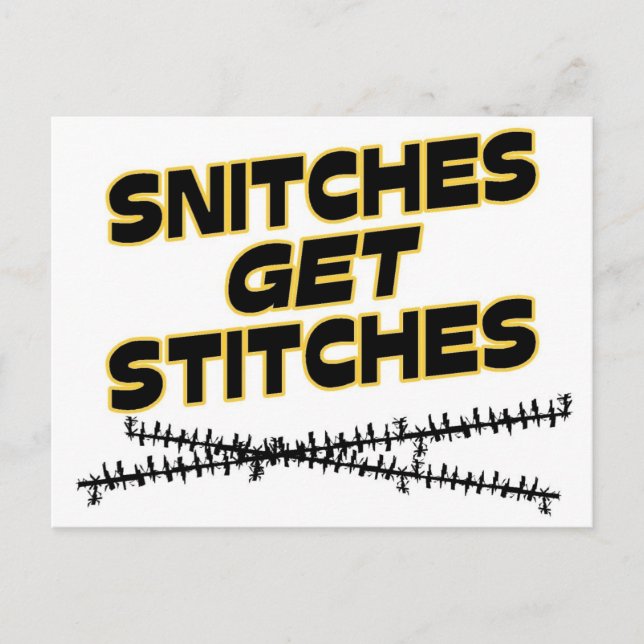 Snitches Get Stitches Postcard (Front)