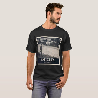 Snitches T-Shirt