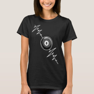 Snooker Heartbeat Heart Rate ECG 8Ball Pool Billia T-Shirt