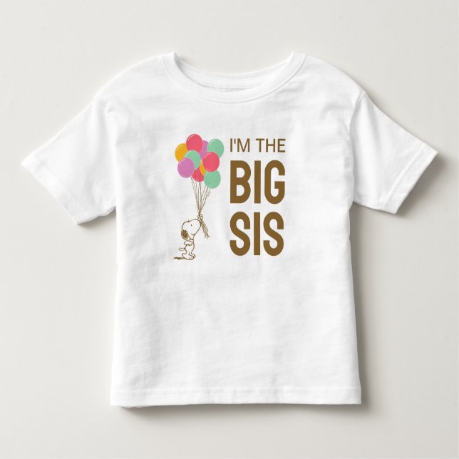 Snoopy and Balloons | I'm The Big Sister Toddler T-Shirt (Front)