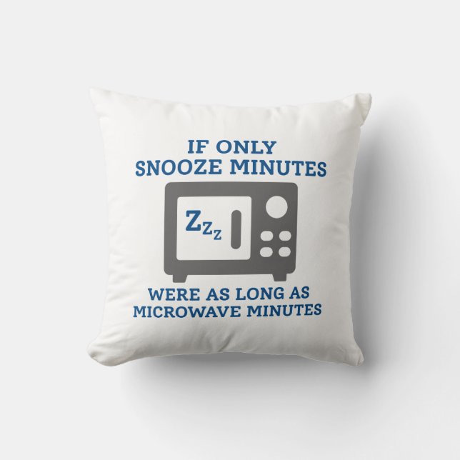 Snooze Minutes Cushion (Front)