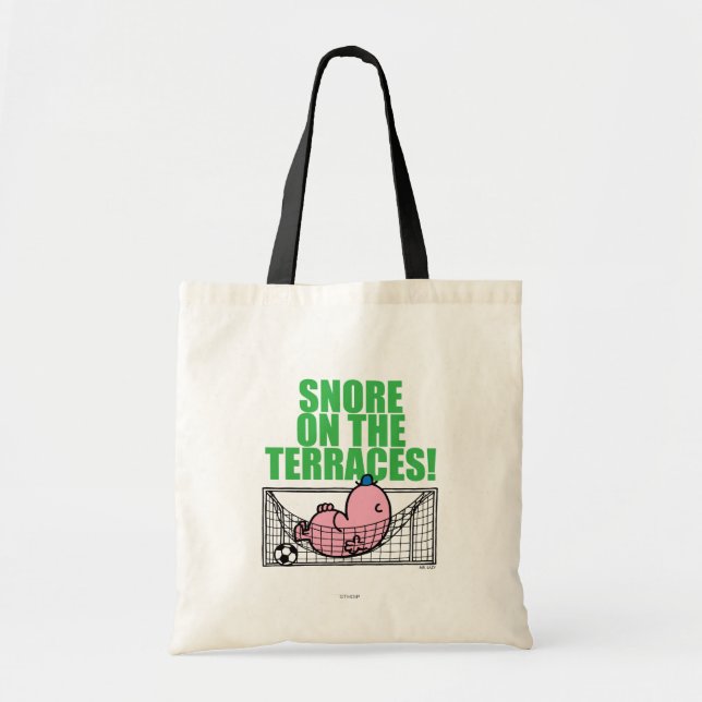 Snore On The Terraces! Tote Bag (Front)