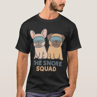 Snore Squad Sleeping French Bulldog and Pug Dog Lo T-Shirt