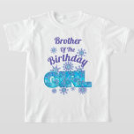 Snow Birthday frozen tshirts Brother<br><div class="desc">Celebrate baby's first birthday with this special t-shirt,  special and personalised design</div>