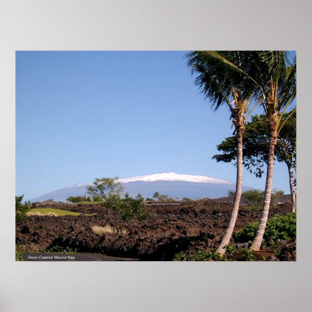 Snow-Capped Mauna Kea Poster (Front)