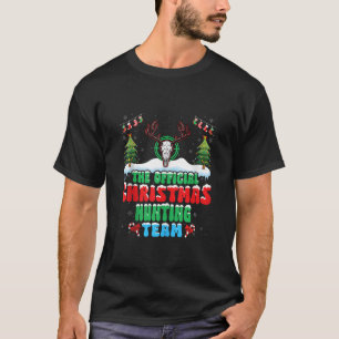Snow Christmas Hunting Team Hunting Lover Hunter X T-Shirt