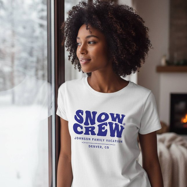 Snow Crew Winter Family Vacation Trip Blue T-Shirt (Snow Crew Winter Family Vacation Trip Blue T-Shirt
)