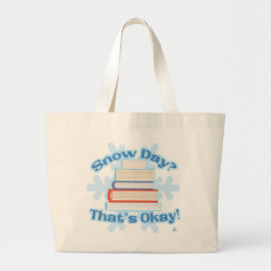 Snow Day Okay Reading Cosy Cartoon Slogan Large Tote Bag