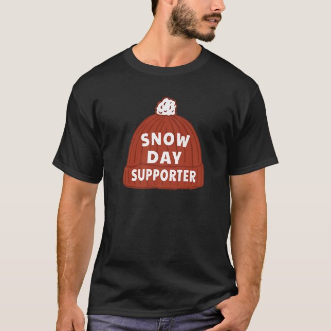Snow Day Supporter  Fun Winter Beanie Graphic T-Shirt (Front)