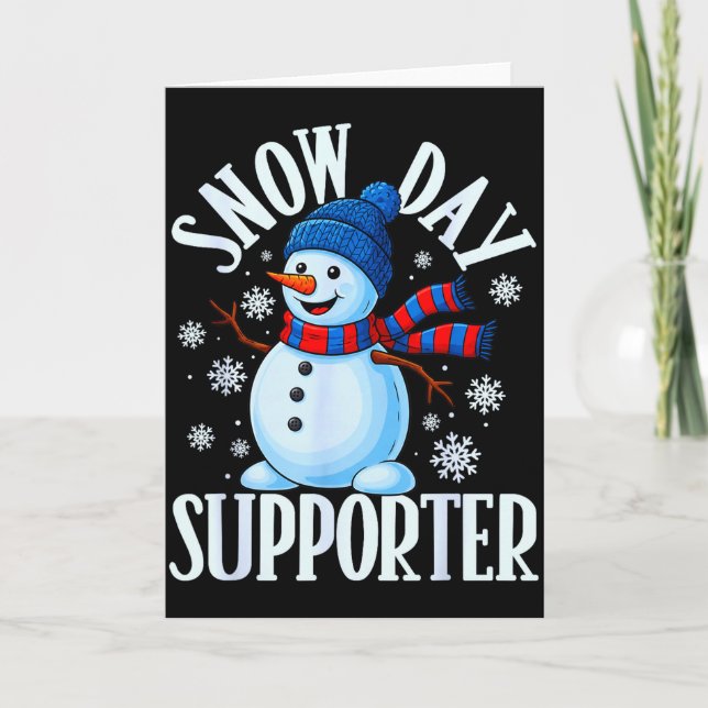 Snow Day Supporter Snowflake Funny Teacher Christm Card (Front)