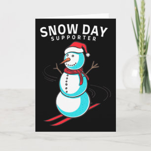 Snow Day Supporter - Winter Snowman Skiing Card