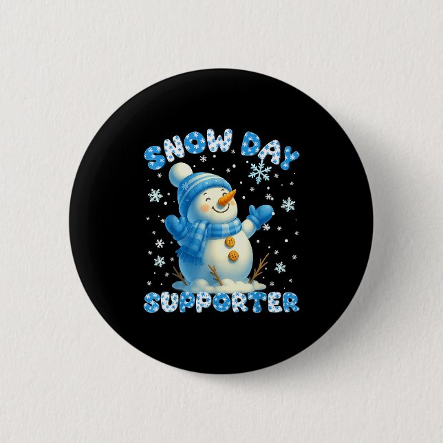 Snow Day Suprter Cute Snowman Snowflake Christmas  6 Cm Round Badge (Front)