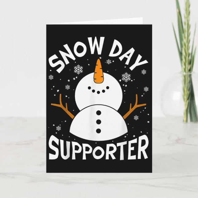 Snow Day Suprter Snowflake Funny Teacher Christmas Card (Front)