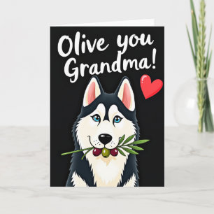 Snow Dog Grandma Olive You Card