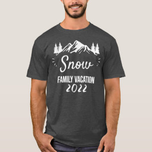 SNOW Family Vacation Camping Group Trip Mountain 2 T-Shirt