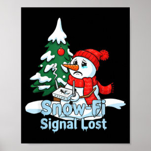 Snow-fi Signal Lost Funny Snowman Christmas Art Poster