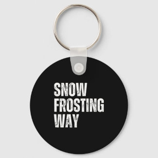 Snow frosting way funner teacher student winter key ring