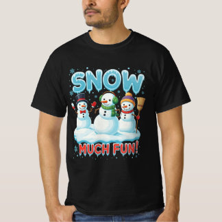 Snow Much Fun | by Asarteon T-Shirt