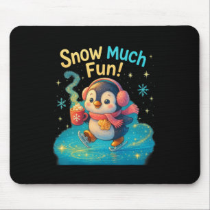 Snow Much Fun Cute Penguin Christmas Design Mouse Pad