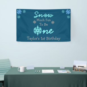 Snow Much Fun To Be One Banner