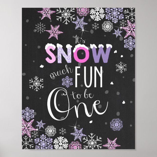 Snow much fun to be one first birthday sign Pink (Front)