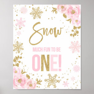 Snow Much Fun To Be One Winter ONEderland Party Poster