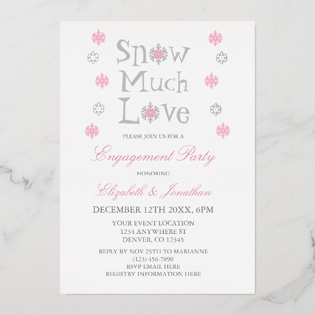 Snow Much Love Snowflake Winter Engagement Party (Front)