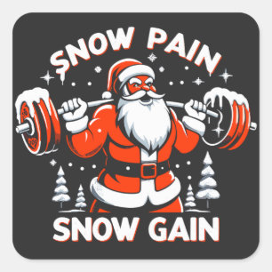 Snow Pain Snow Gain Festive Christmas Gym Workout Square Sticker