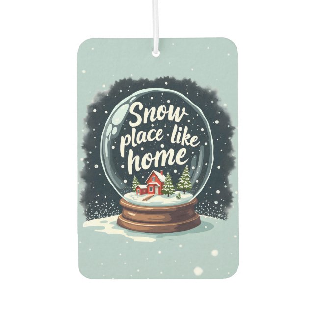 Snow Place Like Home Holiday Quote Car Air Freshener (Front)
