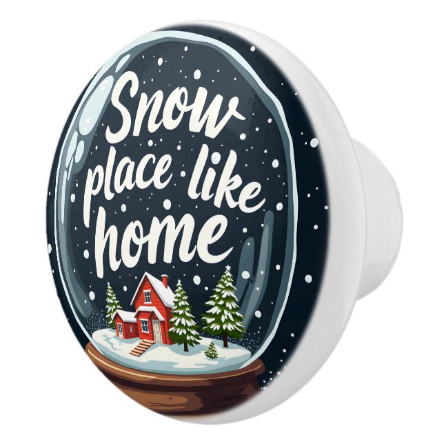 Snow Place Like Home Holiday Quote Ceramic Knob (Right)
