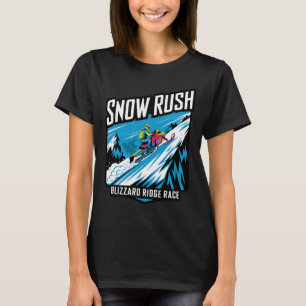 Snow Rush Snowmobile Racing - Extreme Winter Sport T-Shirt