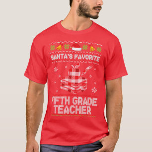 Snow Santas Favourite Fifth Grade Teacher Christma T-Shirt
