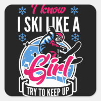Snow Skiing Women's Ski Like A Girl Cute