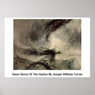 Snow Storm Of The Harbor By Joseph William Turner Poster