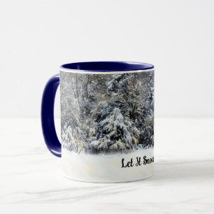 Snow Trees Let it Snow Winter Art Mug Cup