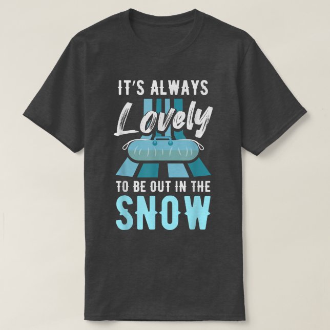 Snow Tubing Sports  T-Shirt (Design Front)