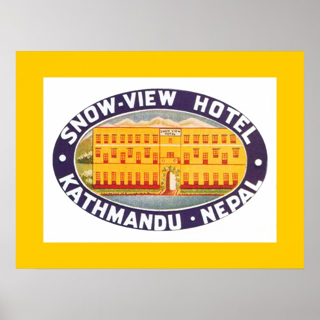 Snow View Hotel Kathmandu (border) Poster (Front)