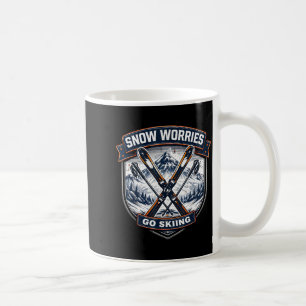 Snow worries go skiing skier ski pun vintage coffee mug