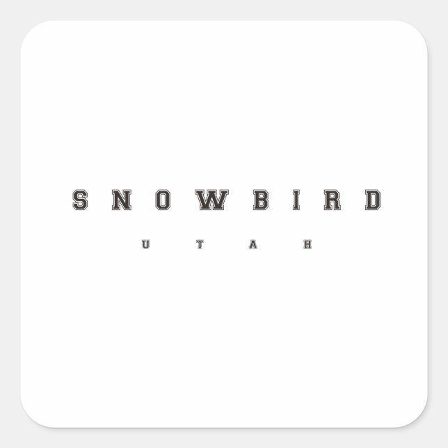 Snowbird Utah Square Sticker (Front)