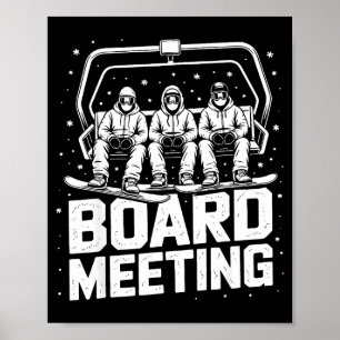 Snowboard Board Meeting Ski Lift Skier Winter Spor Poster