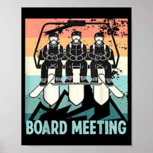 Snowboard Board Meeting Ski Lift Skier Winter Spor Poster
