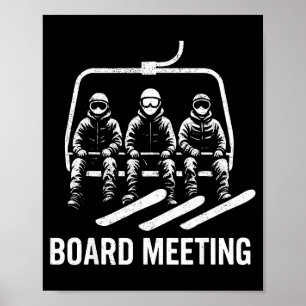 Snowboard Board Meeting Ski Lift Skier Winter Spor Poster